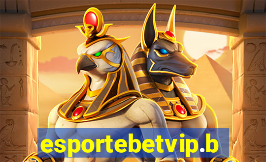 esportebetvip.bet