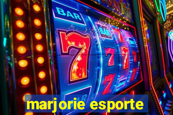 marjorie esporte