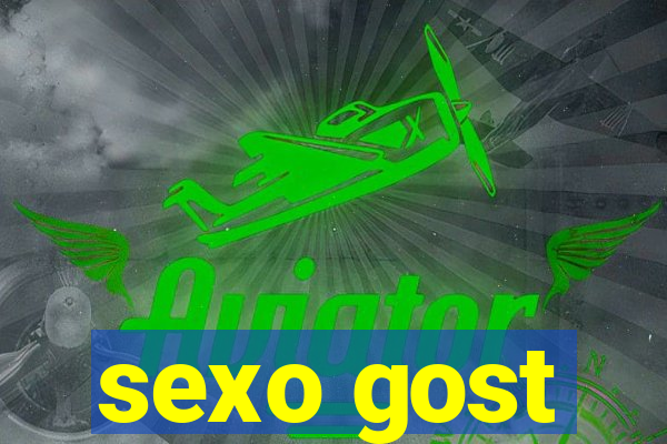 sexo gost