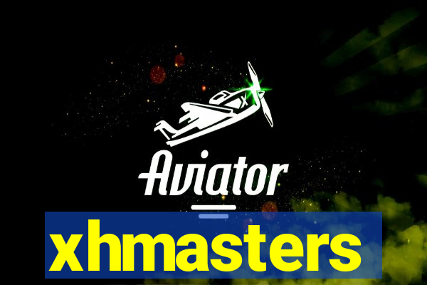 xhmasters