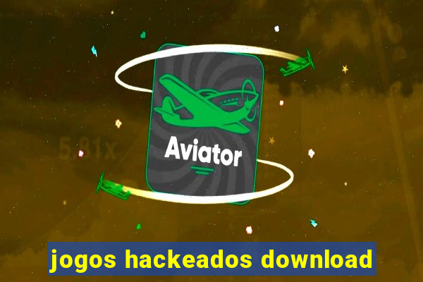 jogos hackeados download