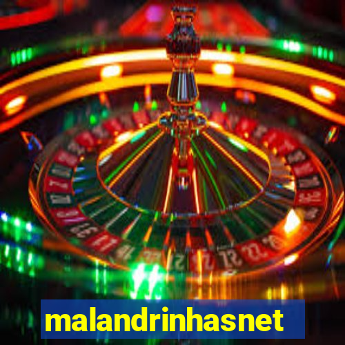 malandrinhasnet