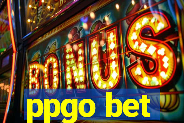 ppgo bet