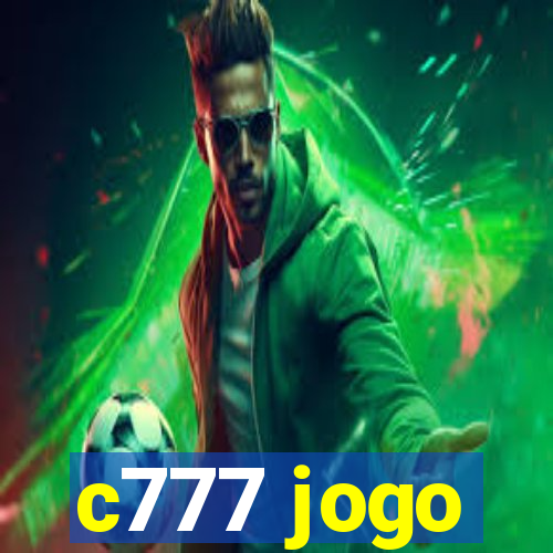 c777 jogo