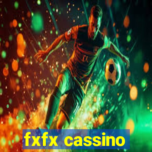 fxfx cassino