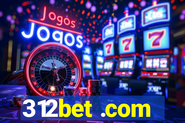 312bet .com