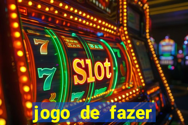 jogo de fazer dinheiro falso