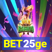 BET25ge