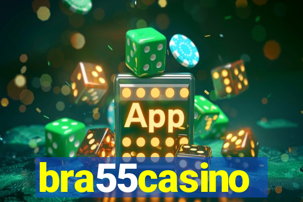 bra55casino