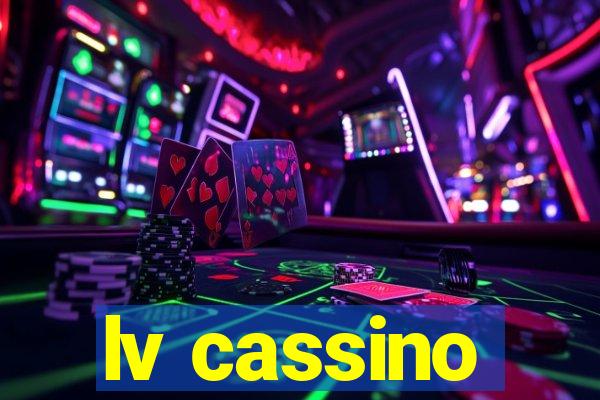 lv cassino