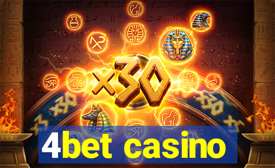 4bet casino