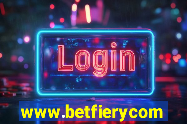 www.betfierycom