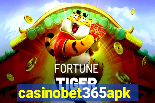 casinobet365apk