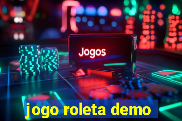 jogo roleta demo