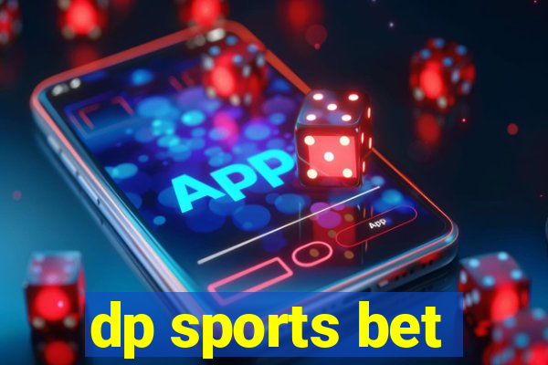 dp sports bet