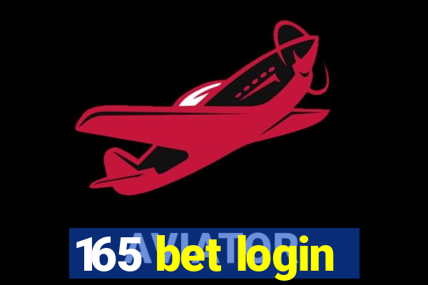 165 bet login