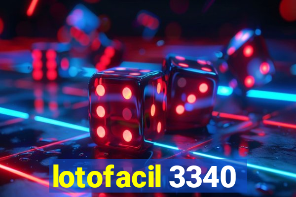 lotofacil 3340