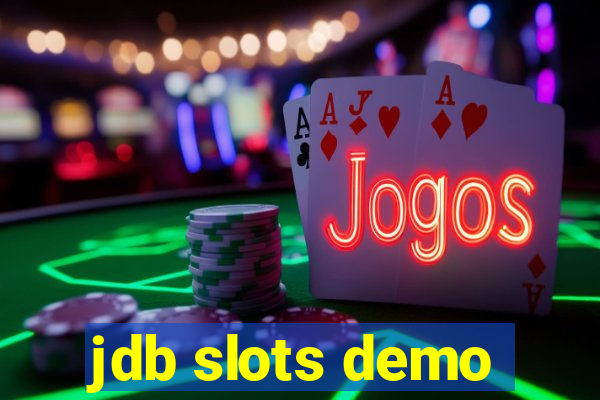 jdb slots demo