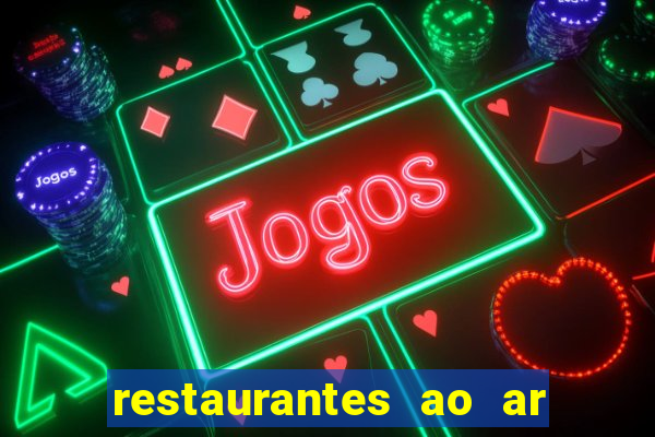 restaurantes ao ar livre porto alegre