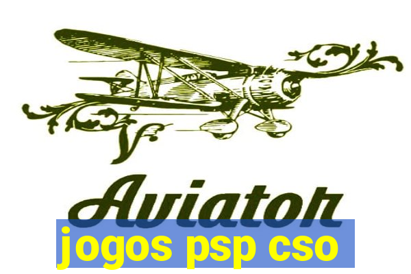 jogos psp cso