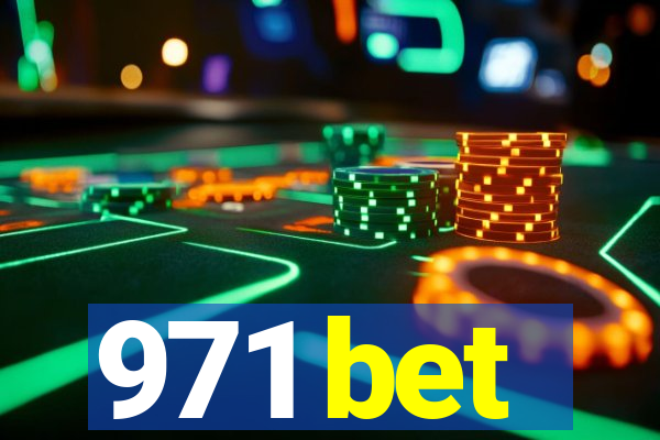 971 bet