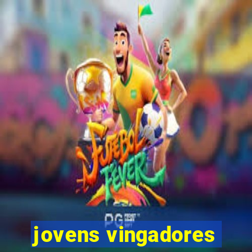 jovens vingadores