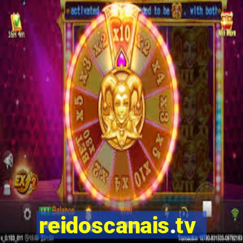 reidoscanais.tv