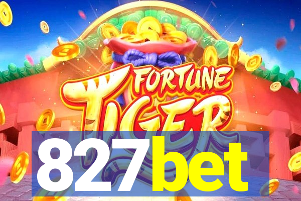 827bet