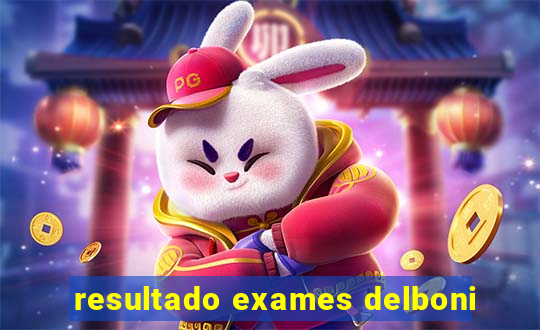 resultado exames delboni