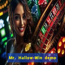 Mr. Hallow-Win demo mr halloween