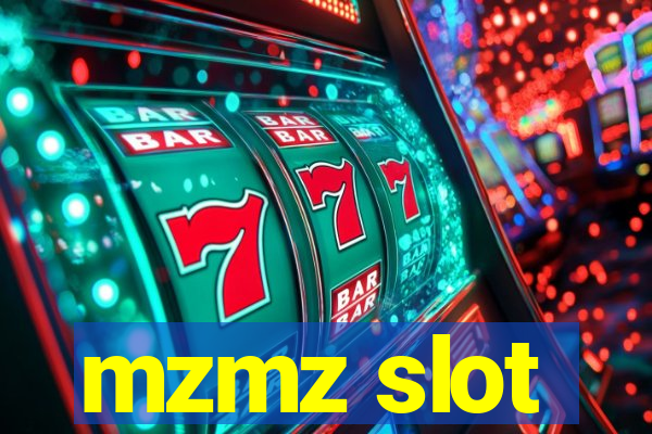 mzmz slot