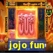 jojo fun