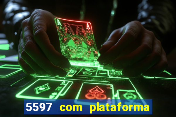 5597 com plataforma de jogos