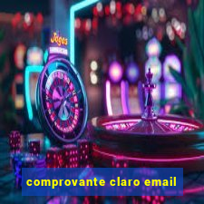 comprovante claro email