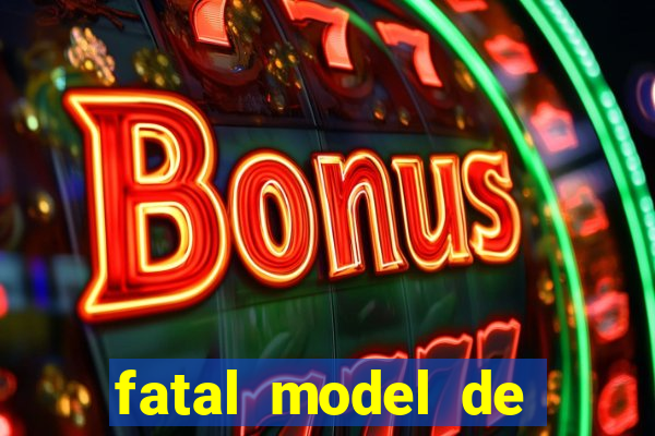 fatal model de porto alegre