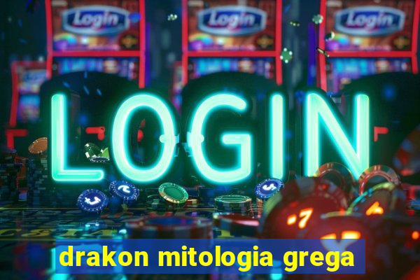 drakon mitologia grega