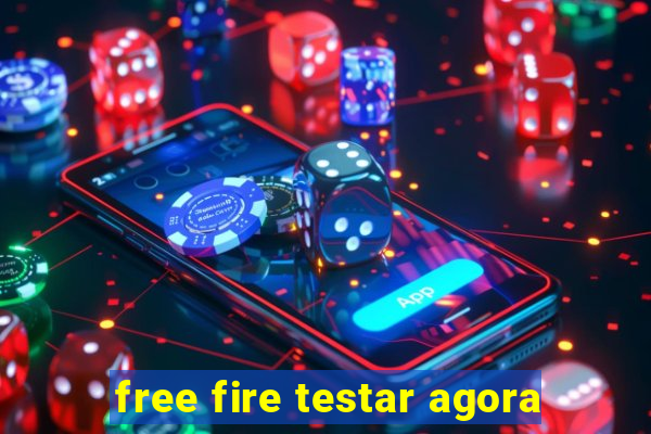 free fire testar agora