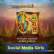 Social Media Girls