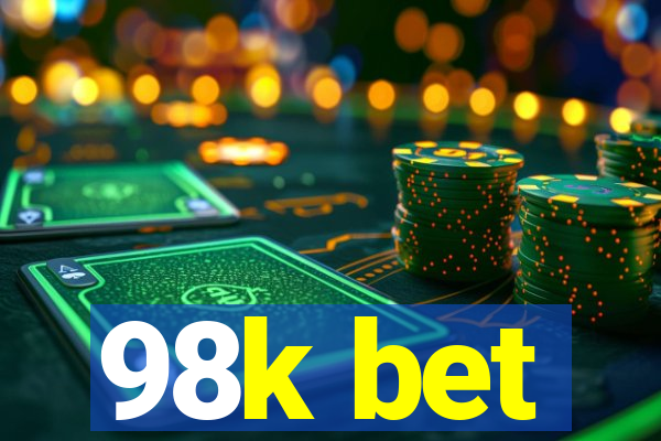 98k bet