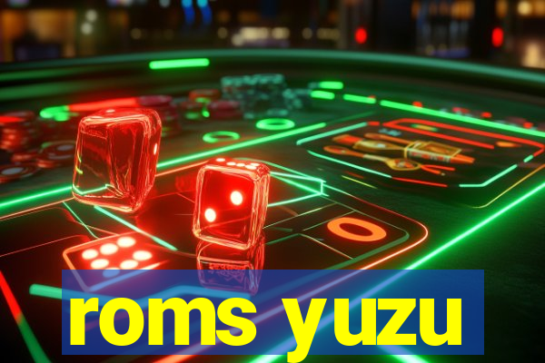 roms yuzu