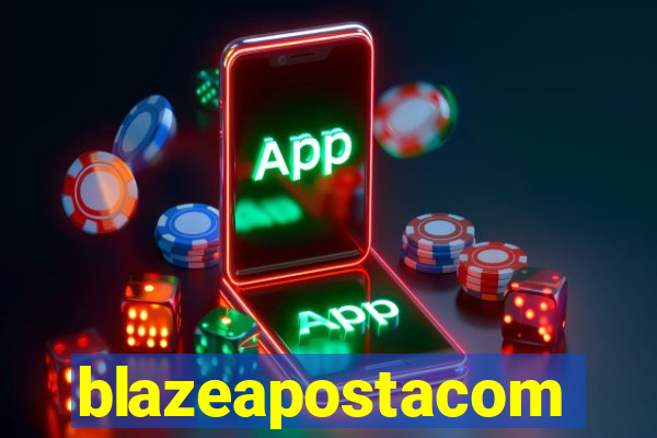 blazeapostacom