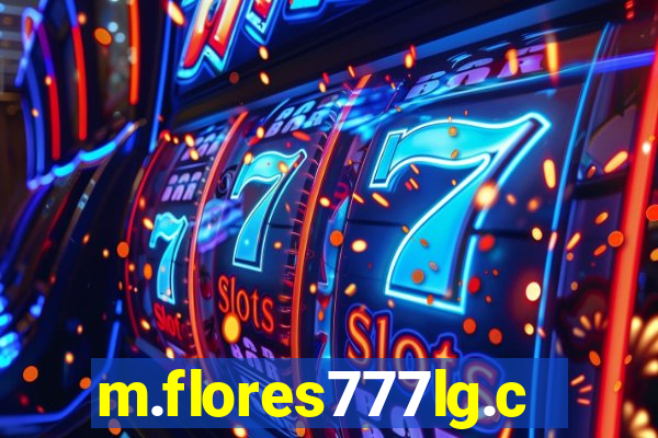 m.flores777lg.com