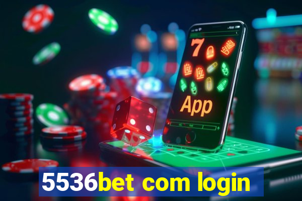 5536bet com login