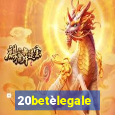 20betèlegale