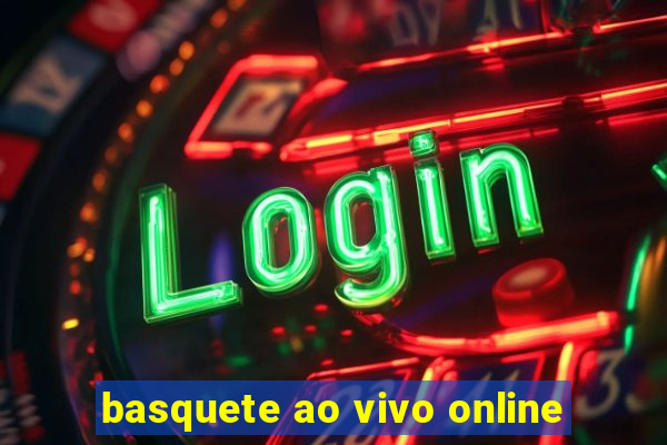 basquete ao vivo online