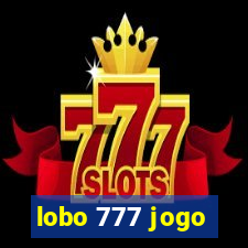 lobo 777 jogo