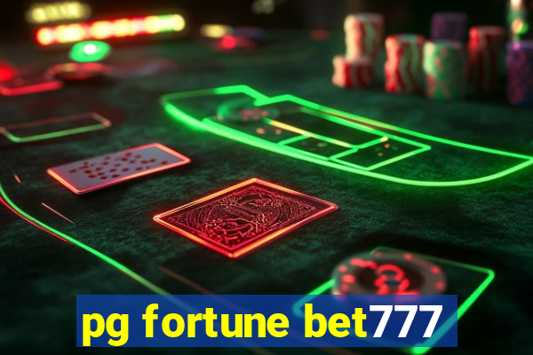 pg fortune bet777