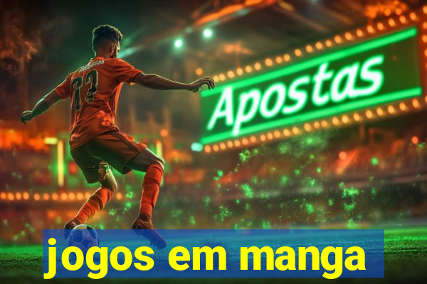 jogos em manga