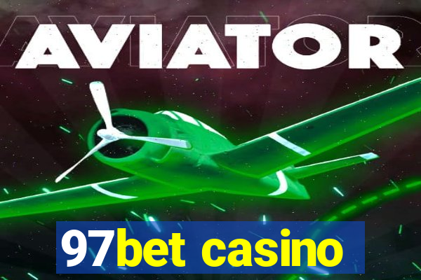 97bet casino