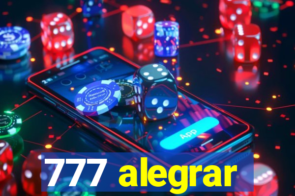 777 alegrar